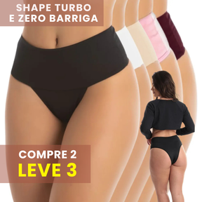 Compre 2 Leve 3 + Frete Grátis - Calcinhas Super Shape Turbo e Zero Barriga