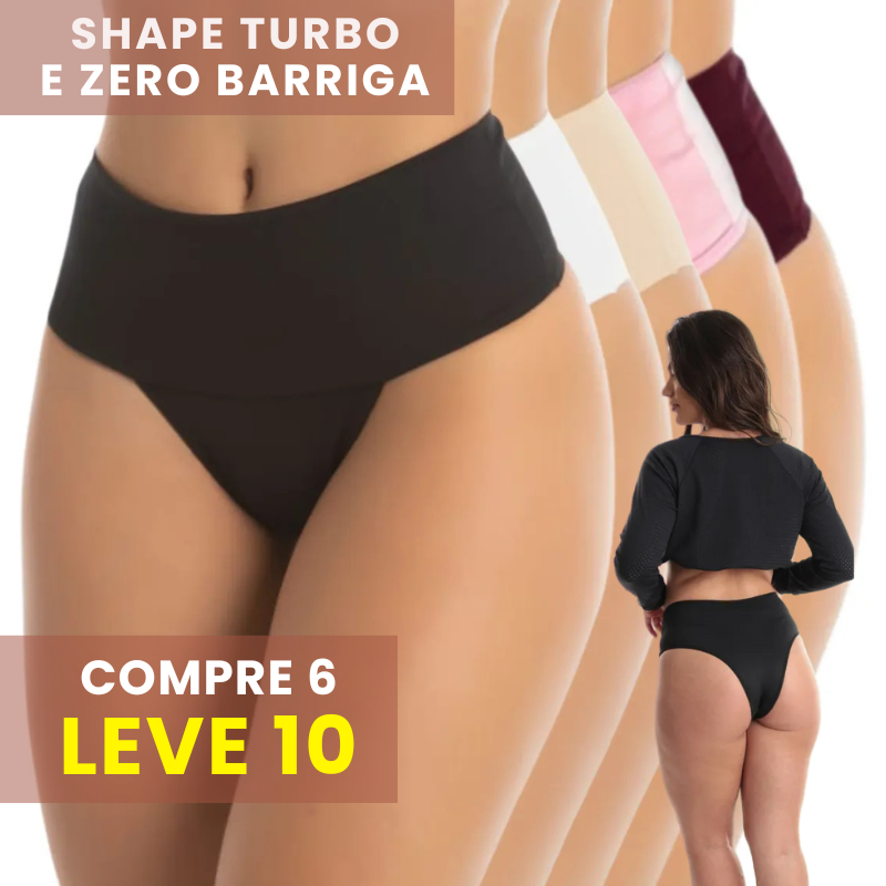 Compre 6 Leve 10 - Calcinhas Super Compressão Shape Turbo e Zero Barriga
