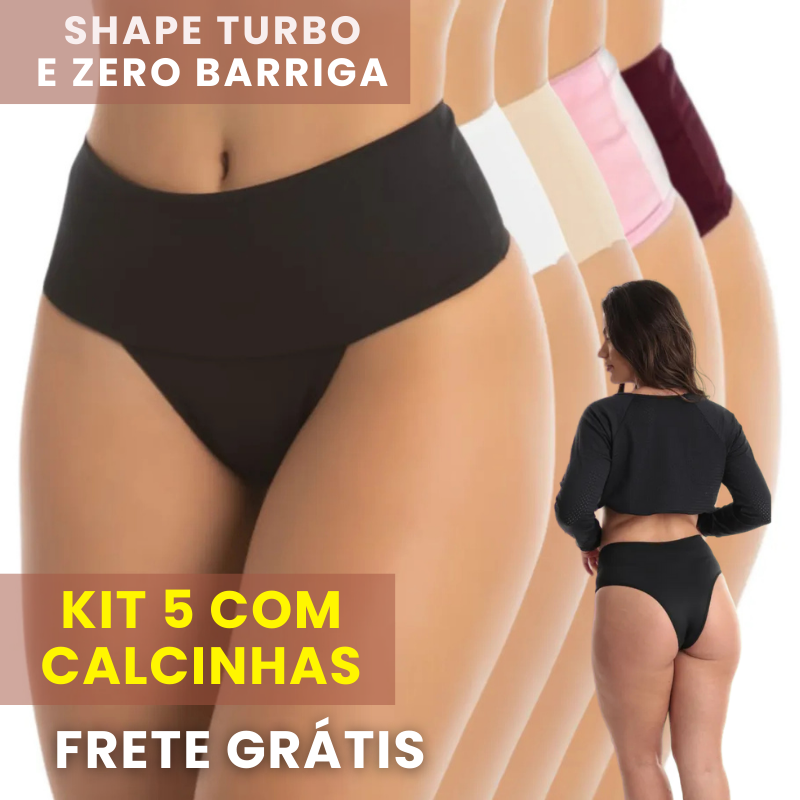 Kit 5 Calcinhas Shape Turbo e Zero Barriga Não Marca e Não Enrola - FRETE GRÁTIS